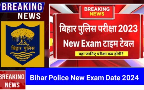 Bihar Police Constable New Exam Date 2024